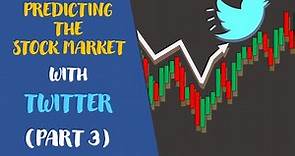 Predicting the Stock Market with Twitter (Part 3) - Bert Sentiment Analysis