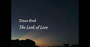 Diana Krall - The Look of Love (Lyrics Video)