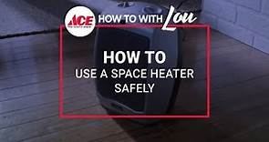 How To Use A Space Heater - Ace Hardware