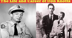 The Life Of Don Knotts Barney Fife The Andy Griffith Show Ralph Furley Three's Company