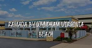 Ramada by Wyndham Virginia Beach Review - Virginia Beach , United States of America