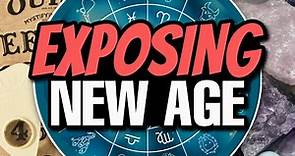 DANGERS of the New Age movement EXPOSED