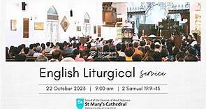 St Mary’s Cathedral - English Liturgical Service - 22 October 2023 - 9.00 am