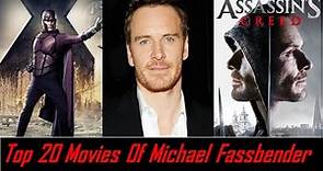 Top 20 Movies Of Michael Fassbender