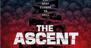 THE ASCENT Official Trailer (2019) Tom Paton (Black Ops)