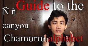 Quick Guide To Pronouncing The Chamorro Alphabet┃PulanSpeaks Chamorro