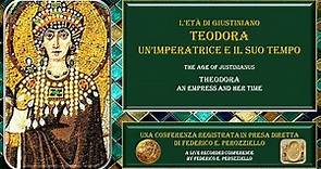 TEODORA UN'IMPERATRICE E IL SUO TEMPO - THEODORA AN EMPRESS AND HER TIME