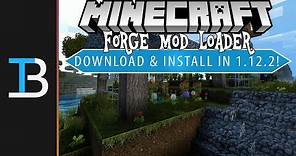 How To Download & Install Forge in Minecraft 1.12.2