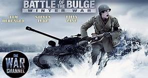 Battle of The Bulge: Winter War | Full War Movie | Steven Luke | Tom Berenger