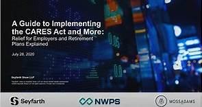Seyfarth Webinar: A Guide to Implementing the CARES Act and More