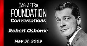 Conversations with Robert Osborne