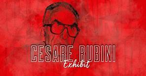 Cesare Rubini Exhibit