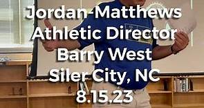 Jordan-Matthews Athletic Director Barry West at Chatham High School Football Media event - 8.15.23