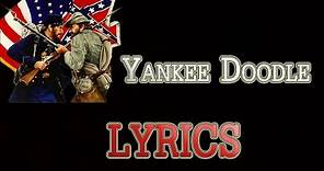 Yankee Doodle - LYRICS ( American Patriotic Song )