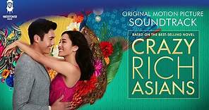 Crazy Rich Asians Official Soundtrack | Wo Yao Ni De Ai - Grace Chang | WaterTower