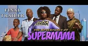 The Adventures of Supermama - Final Trailer - in Cinemas June 14