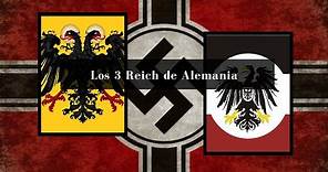 Los 3 Reich de Alemania
