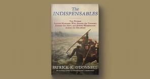 The Indispensables: Interview with Bestselling Author Patrick O’Donnell