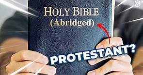 Catholic Bibles Have MORE Books Than Protestant Bibles (a brief history)