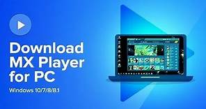 HOW TO DOWNLOAD AND INSTALL MX PLAYER IN PC