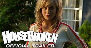 HOUSEBROKEN - Official Trailer - Starring Brie Larson
