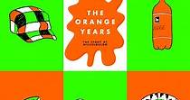 The Orange Years: The Nickelodeon Story - streaming