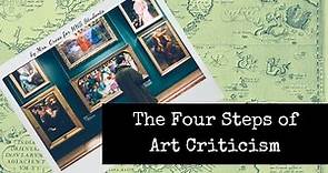 Introduction to The Four Steps of Art Criticism for Visual Art Students