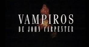 Vampiros de John Carpenter (Trailer en castellano)