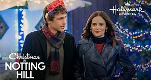 Preview - Christmas in Notting Hill - Starring Sarah Ramos and William Moseley