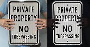 Private Property No Trespassing 12x18 HI Sign