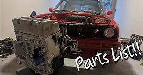 Everything You Will Need To K-Swap A Bmw E30!! Parts List!!
