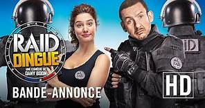 Raid Dingue - Bande-annonce officielle HD