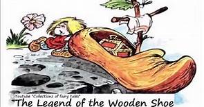 The Legend of the Wooden Shoe — William Elliot GRIFFIS