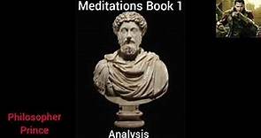 Meditations by Marcus Aurelius, Book 1 - Analysis