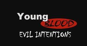 S.O.V. Horror - Young Blood Evil Intentions Trailer