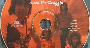 The Troggs - Keep on troggin'