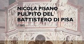 Nicola Pisano - Pulpito del Battistero di Pisa
