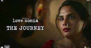 Love Sonia | The Journey | Releasing 14 September 2018
