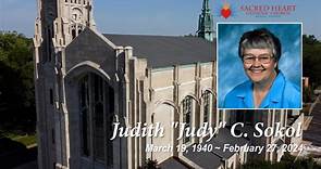 Funeral Mass for Judith Sokol, Friday, March 8, 10:00 AM