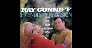 RAY CONNIFF: FRIENDLY PERSUASION (1964)