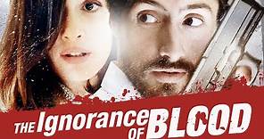 The Ignorance of Blood (2014) | Trailer | Juan Diego Botto | Paz Vega | Alberto San Juan