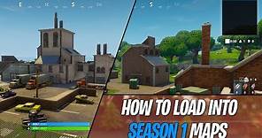 How To Load Into *SEASON 1 MAPS* In Fortnite (In-Game)