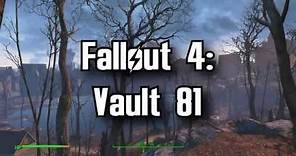 Fallout 4 Tutorial: Vault 81 Location