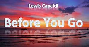 Lewis Capaldi - Before You Go (1 Hour)