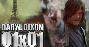 The Walking Dead: Daryl Dixon Temporada 1 Capítulo 1 - L'âme perdue (Review/Análisis)