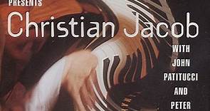Christian Jacob - Maynard Ferguson Presents Christian Jacob