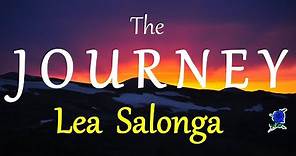 THE JOURNEY - LEA SALONGA lyrics