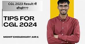 Learning from CGL 2023 Result || Tips for CGL 2024 Aspirants || #ssc #ssccgl #cgl2024