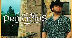 Contra Mis Principios - (Video Oficial) - Lenin Ramirez - DEL Records 2020