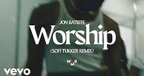 Jon Batiste, Sofi Tukker - Worship (Sofi Tukker Remix / Visualizer)